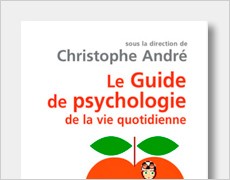 Guide de psychologie de la vie quotidienne